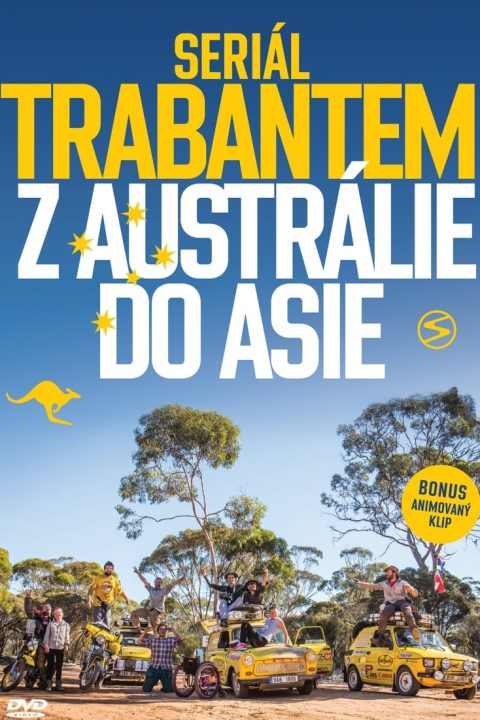 Trabantom z Austrálie do Ázie