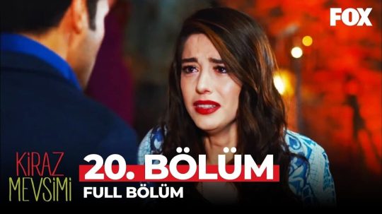 Kiraz Mevsimi - Odcinek 20