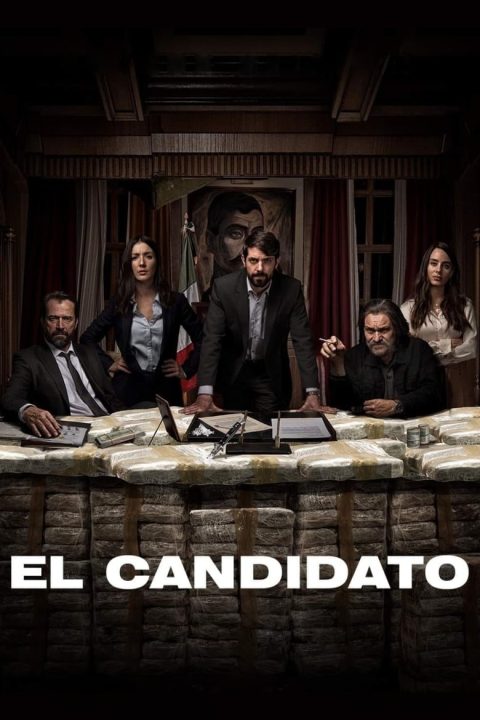 Plagát El Candidato