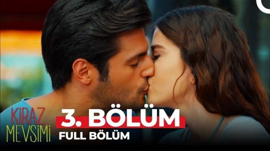 Kiraz Mevsimi - Odcinek 3