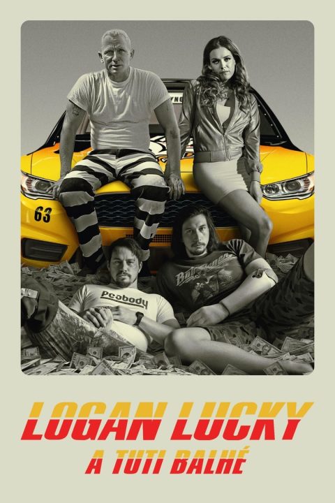 Poszter Logan Lucky - A tuti balhé