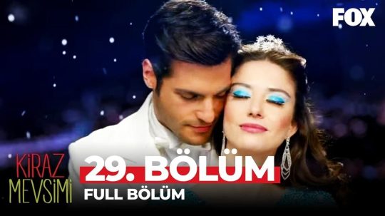 Kiraz Mevsimi - Odcinek 29