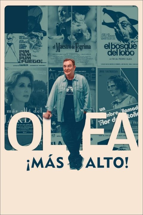 Plagát Olea… ¡Más alto!