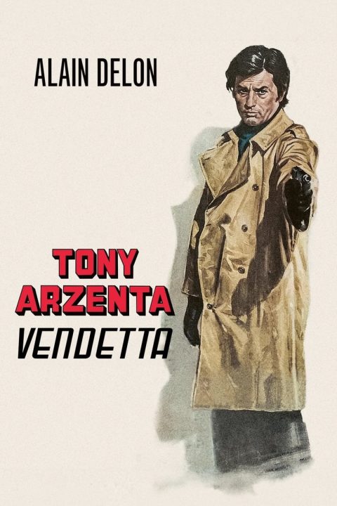 Poszter Toni Arzenta - Vendetta