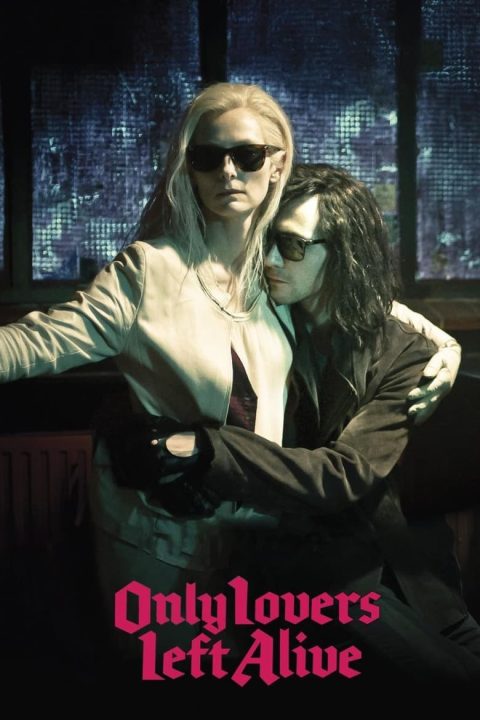 Plagát Only Lovers Left Alive