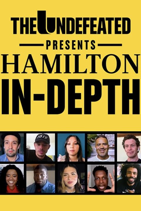 The Undefeated Presents: Hamilton In-Depth