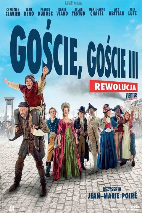 Plakat Goście, Goście III: Rewolucja