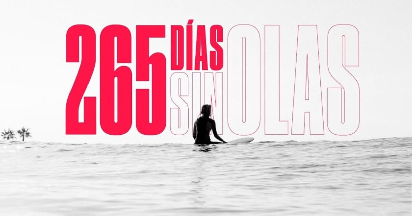 265 días sin olas