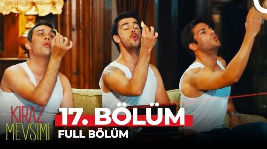 Kiraz Mevsimi - Odcinek 17