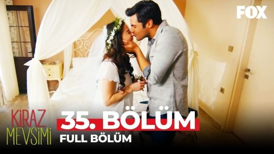 Kiraz Mevsimi - Odcinek 35