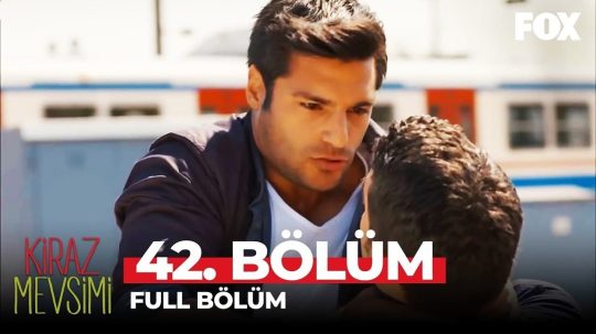 Kiraz Mevsimi - Odcinek 42