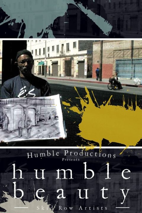 Humble Beauty: Skid Row Artists