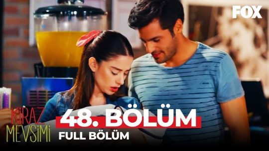 Kiraz Mevsimi - Odcinek 48