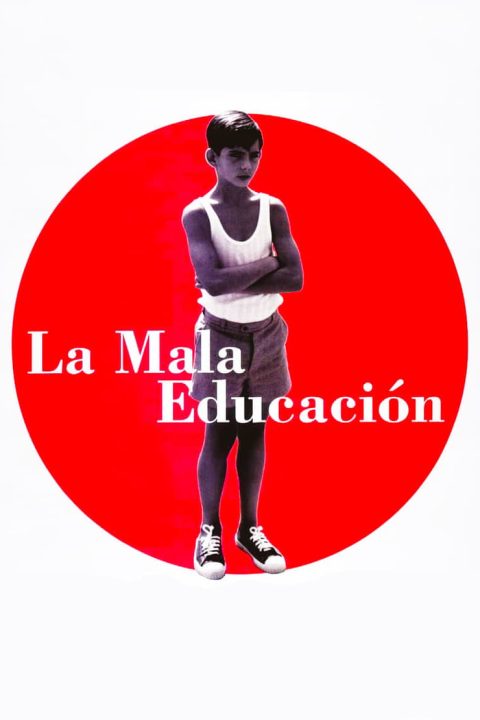 La mala educación