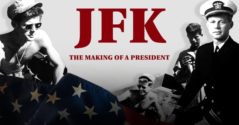 JFK: The Making of a President