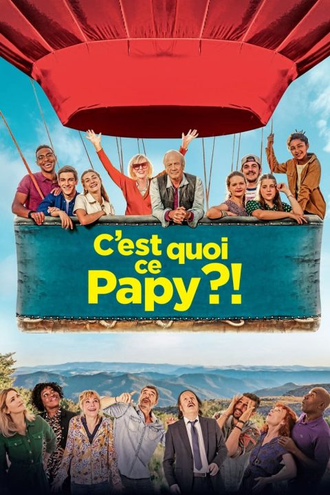 Plagát C'est quoi ce papy ?!