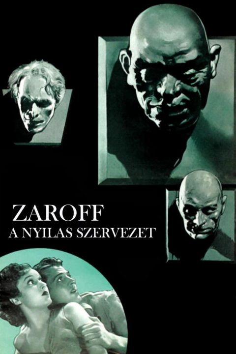 Poszter Zaroff, a nyilas szervezet