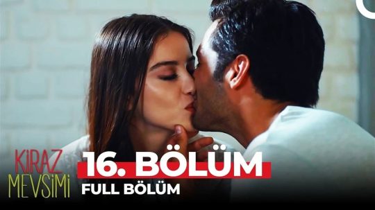 Kiraz Mevsimi - Odcinek 16