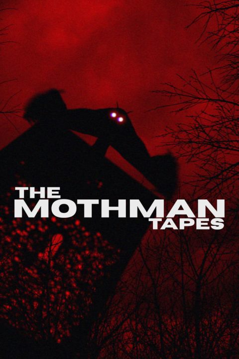 Plagát The Mothman Tapes