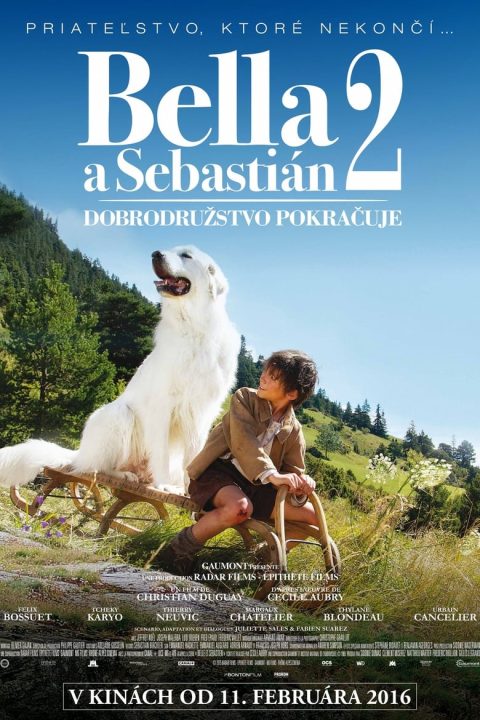 Bella a Sebastián 2: Dobrodružstvo pokračuje